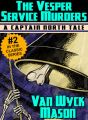 Captain Hugh North 02: The Vesper Service Murders