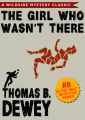 Mac Detective Series 08: The Girl Who Wasn't There