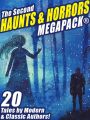 The Second Haunts & Horrors MEGAPACK