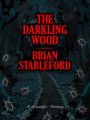 The Darkling Wood