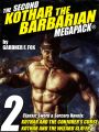 The Second Kothar the Barbarian MEGAPACK®: 2 Sword and Sorcery Novels