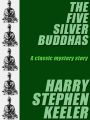 The Five Silver Buddhas