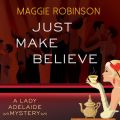 Just Make Believe (Unabridged)