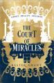 The Court of Miracles