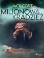 Milionowa kradziez
