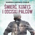 Smierc, kumys i odciski palcow