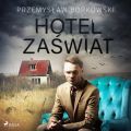 Hotel Zaswiat
