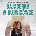 Bajaderka w Bujwidowce