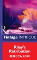 Riley's Retribution
