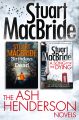 Stuart MacBride: Ash Henderson 2-book Crime Thriller Collection