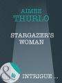 Stargazer's Woman