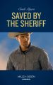 Saved By The Sheriff