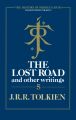 The Lost Road and Other Writings