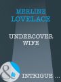 Undercover Wife