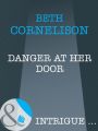 Danger at Her Door