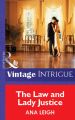 The Law And Lady Justice
