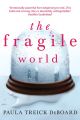 The Fragile World