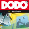 DODO, Folge 1: DODOS Ruckkehr