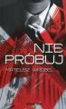 Nie probuj