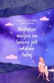 Najlepsze miejsce na swiecie jest wlasnie tutaj
