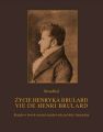 Zycie Henryka Brulard. Vie de Henri Brulard