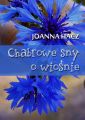 Chabrowe sny o wiosnie