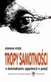 Tropy samotnosci