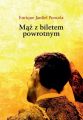 Maz z biletem powrotnym