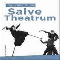 Salve Theatrum