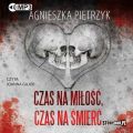 Czas na milosc, czas na smierc