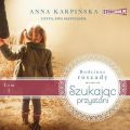Rodzinne roszady. Tom 1. Szukajac przystani