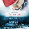 Sniezna Gran. Tom 2. Pol na pol