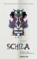 Schiza. Zycie ze schizofrenia