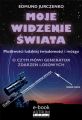 Moje widzenie swiata