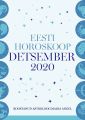 Eesti kuuhoroskoop. Detsember 2020