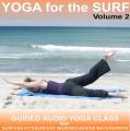 Yoga for Surf  - Yoga 2 Hear