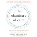 The Chemistry of Calm (Unabridged)