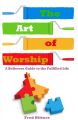 The Art of Worship