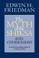 The Myth of the Shiksa and Other Essays