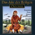 Das Jahr der Heiligen, Oktober