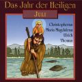 Das Jahr der Heiligen, Juli