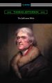 The Jefferson Bible (with an Introduction by Cyrus Adler)
