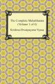 The Complete Mahabharata (Volume 1 of 4, Books 1 to 3)