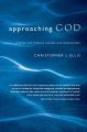 Approaching God