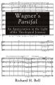 Wagners Parsifal