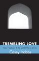 Trembling Love