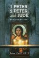 1 Peter, 2 Peter, and Jude