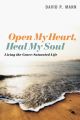 Open My Heart, Heal My Soul