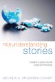 Misunderstanding Stories