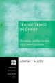 Transformed in Christ